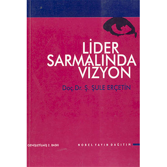 Lider Sarmalında Vizyon