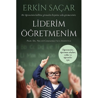 Liderim Öğretmenim - Erkin Saçar