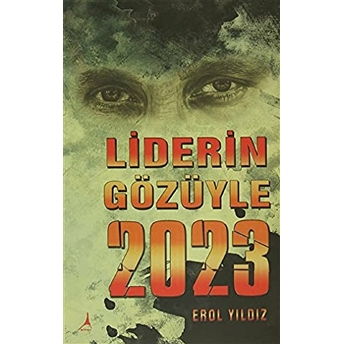 Liderin Gözüyle 2023