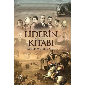 Liderin Kitabı Recep Muhlis Gür