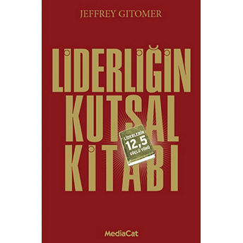 Liderliğin Kutsal Kitabı Ciltli Jeffrey Gitomer