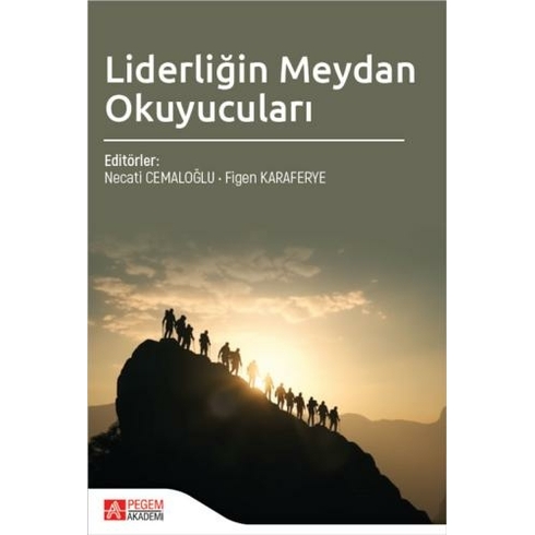 Liderliğin Meydan Okuyucuları Necati Cemaloğlu