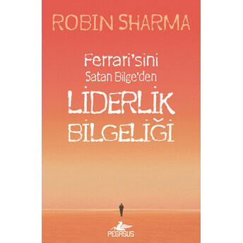 Liderlik Bilgeliği Robin Sharma