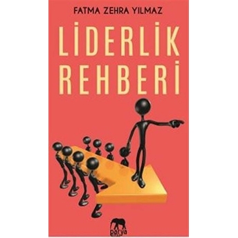 Liderlik Rehberi Fatma Zehra Yılmaz