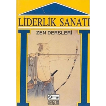 Liderlik Sanatı Zen Dersleri Thomas Cleary