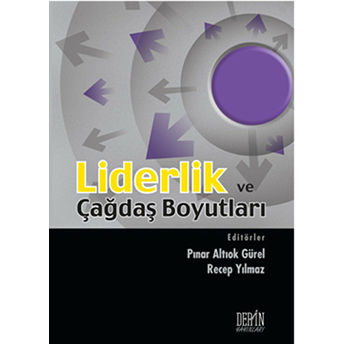 Liderlik Ve Çağdaş Boyutları