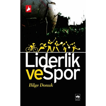 Liderlik Ve Spor Bilge Donuk