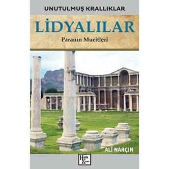 Lidyalılar - Unutulmuş Krallıklar