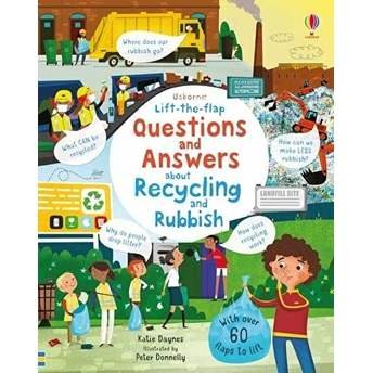 Lift-The-Flap Questions And Answers About Recycling And Rubbish Ciltli Katie Daynes