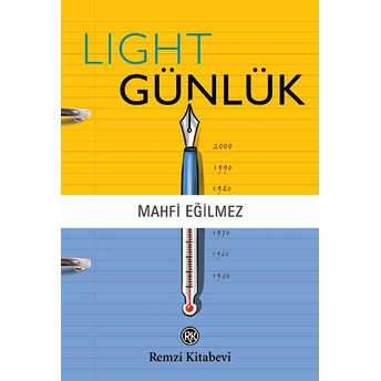 Light Günlük Mahfi Eğilmez