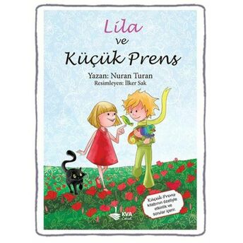 Lila Ile Küçük Prens Nuran Turan