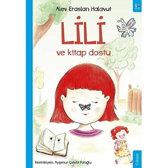 Lili Ve Kitap Dostu Alev Eraslan Halavut