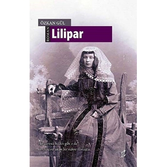 Lilipar Özkan Gül