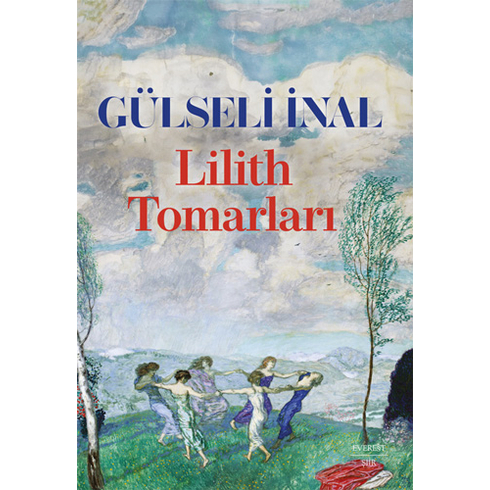 Lilith Tomarları Gülseli Inal