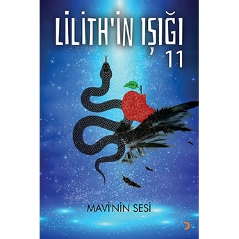 Lilith'in Işığı 11:Mavi’nin Sesi - Gülçin Önel