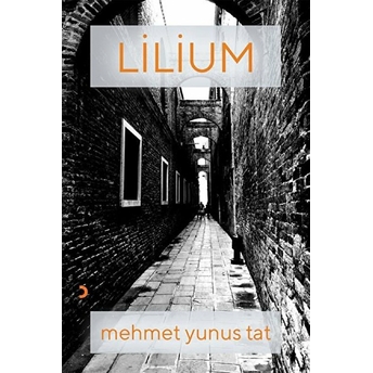 Lilium - Mehmet Yunus Tat