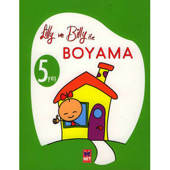 Lilly Ve Billy Ile Boyama-5 Yaş Kolektif