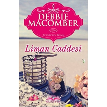 Liman Caddesi Debbie Macomber