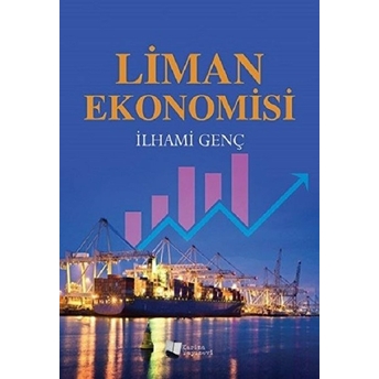 Liman Ekonomisi - Ilhami Genç