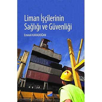 Liman Işçilerinin Sağlığı Ve Güvenliği