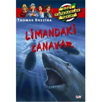 Limandaki Canavar (14.Kitap) Thomas Brezina