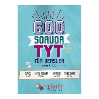 Limit Yayınları Tyt 600 Soruda Tüm Dersler Soru Kitabı Komisyon