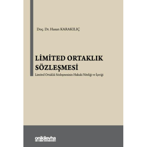 Limited Ortaklık Sözleşmesi Hasan Karakılıç