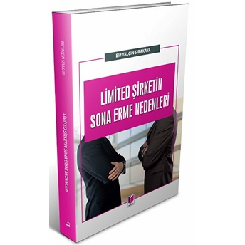 Limited Şirketin Sona Erme Nedenleri