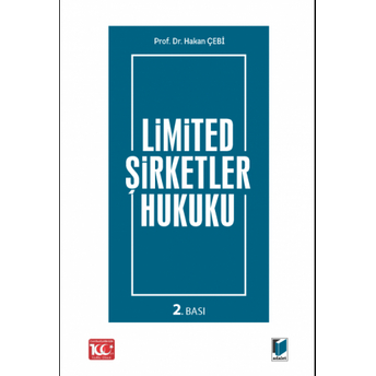 Limited Şirketler Hukuku Hakan Çebi