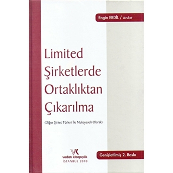 Limited Şirketlerde Ortaklıktan Çıkarılma Ciltli Engin Erdil