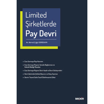 Limited Şirketlerde Pay Devri Kemal Çağrı Derekaya