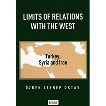 Limits Of Relations With The West - Özden Zeynep Oktav