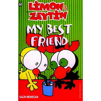 Limon And Zeytin - My Best Friend Salih Memecan