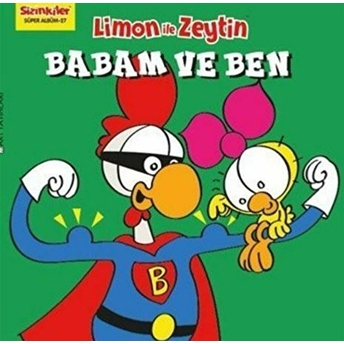 Limon Ile Zeytin - Babam Ve Ben Kolektif