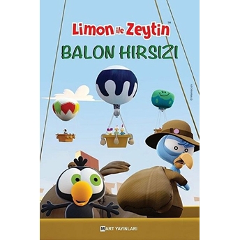 Limon Ile Zeytin - Balon Hırsızları Kolektif