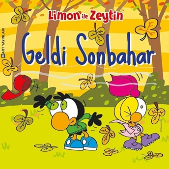 Limon Ile Zeytin: Geldi Sonbahar Kolektif