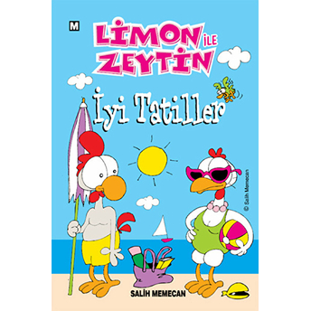 Limon Ile Zeytin - Iyi Tatiller Salih Memecan