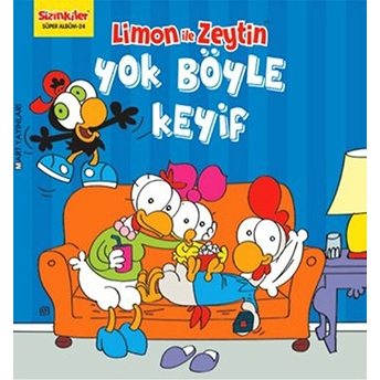 Limon Ile Zeytin - Yok Böyle Keyif Kolektif