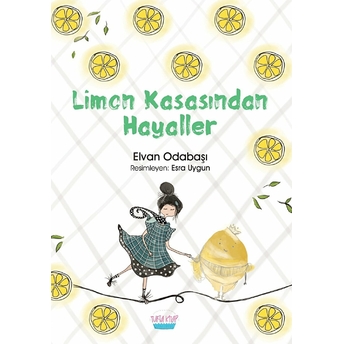 Limon Kasasından Hayaller Elvan Odabaşı