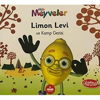 Limon Levi Ve Kamp Gezisi - Küçük Meyveler Ella Davies