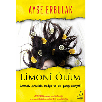 Limoni Ölüm Ayşe Erbulak