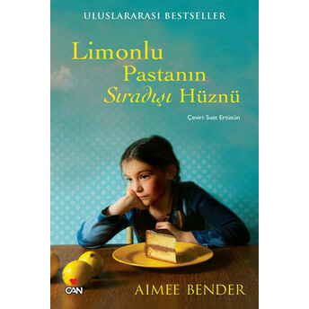 Limonlu Pastanın Sıradışı Hüznü Aimee Bender