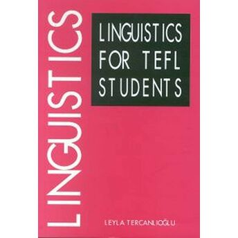 Linguistics For Tefl Students Leyla Tercanlıoğlu