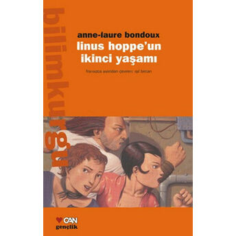 Linus Hoppe’un Ikinci Yaşamı Anne-Laure Bondoux