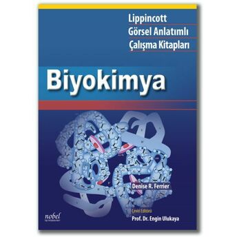 Lippincott Görsel Anlatımlı Çalışma Kitapları Biyokimya Denise Ferrier