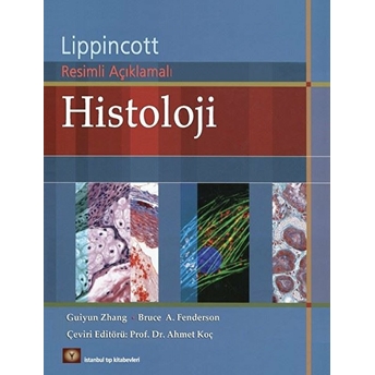 Lippincott Resimli Açıklamalı Histoloji