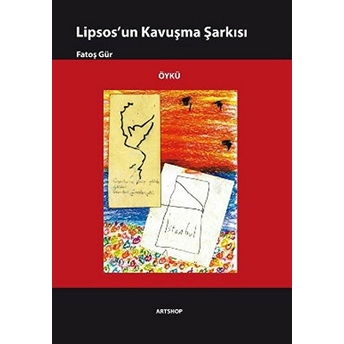 Lipsos’un Kavuşma Şarkısı