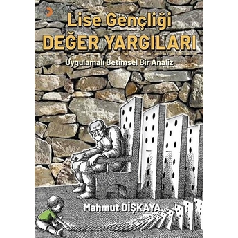 Lise Gençliği Değer Yargıları