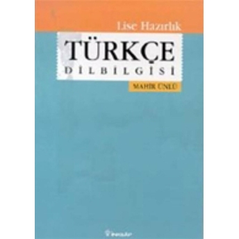 Lise Hazırlık Türkçe Dilbilgisi 9 Mahir Ünlü