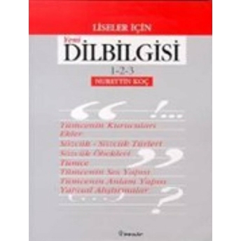 Liseler Için Yeni Dilbilgisi 1-2-3 Nurettin Koç